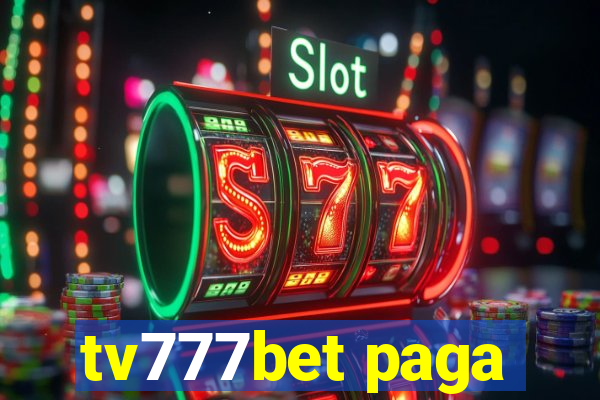 tv777bet paga